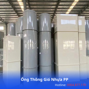 Ống Thông Gió Nhựa PP – Giải Pháp Đường Ống Chịu Hóa Chất Cho Hệ Thống Công Nghiệp Hiện Đại